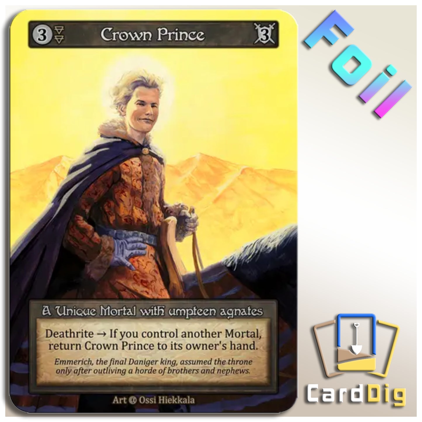 Crown Prince - Foil (α Unq)