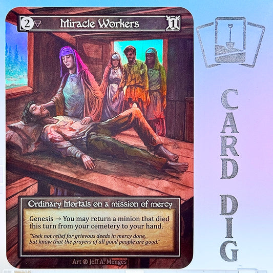 Miracle Workers - Foil (β Ord)
