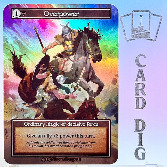 Overpower - Foil (β Ord)