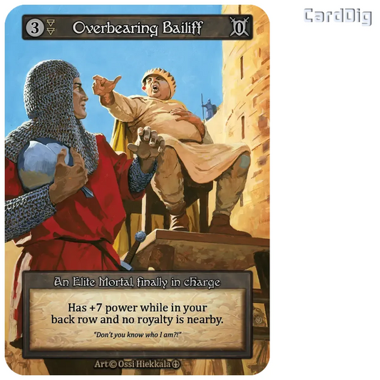 Overbearing Bailiff (AL Elite)