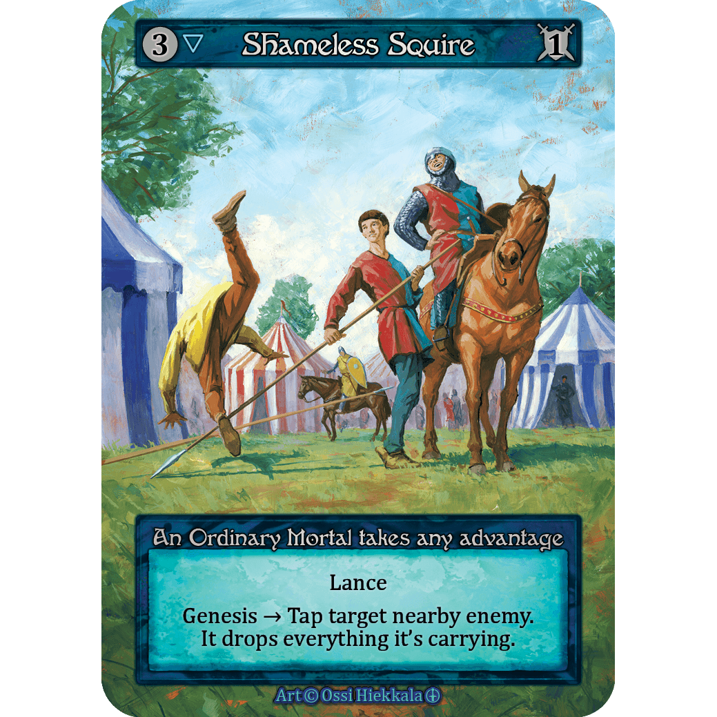 Shameless Squire (AL Ord)