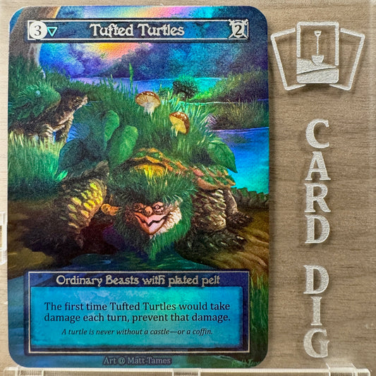 Tufted Turtles - Foil (α Ord)