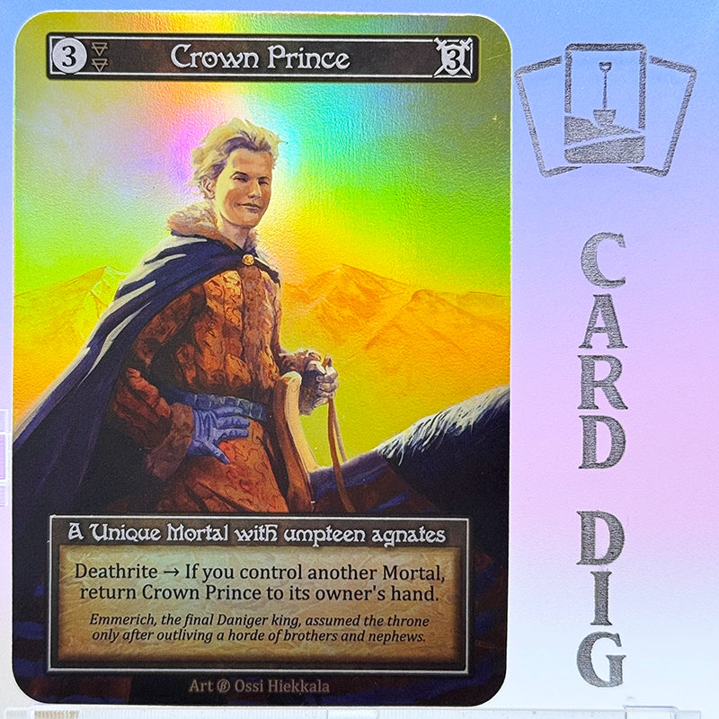 Crown Prince - Foil (β Unq)