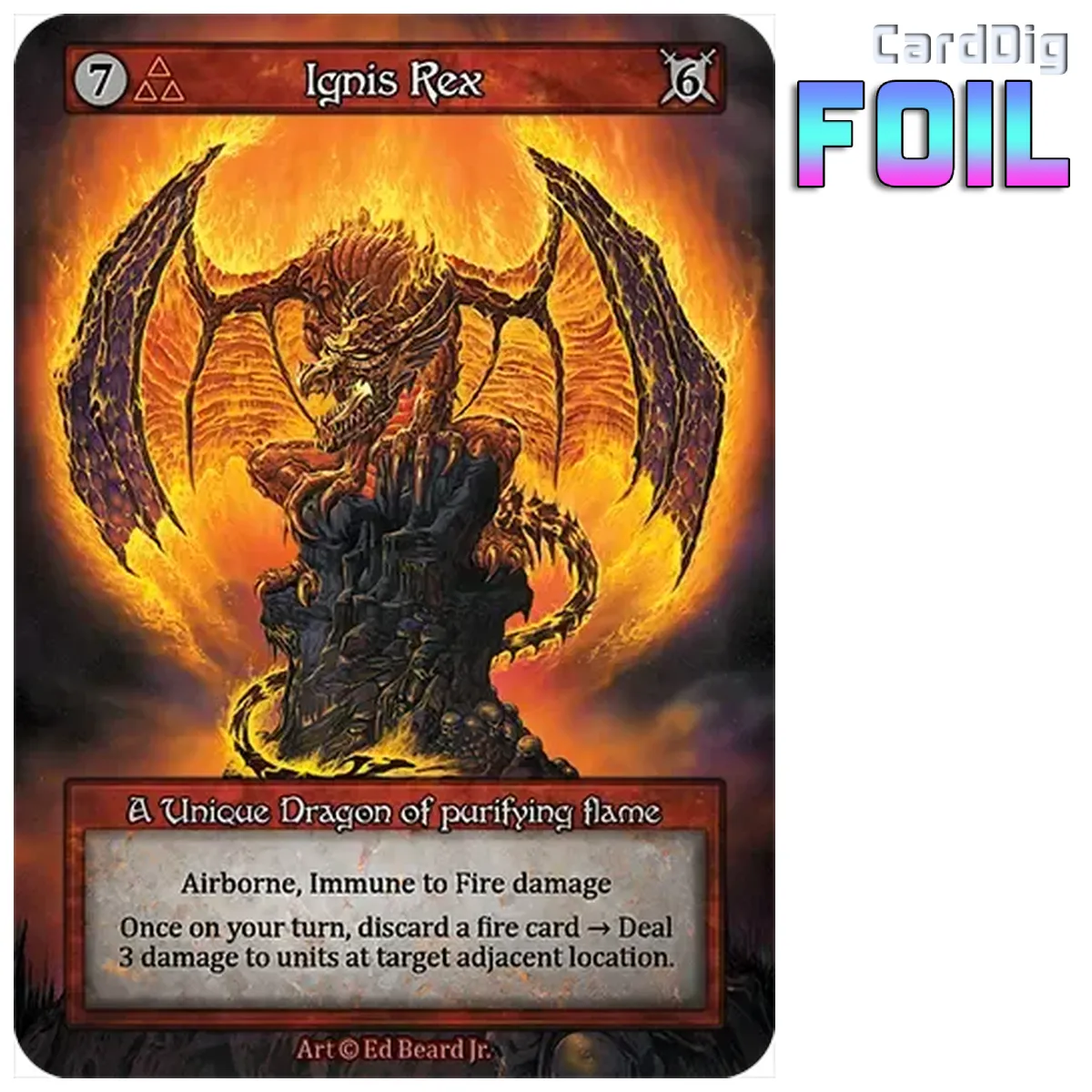 Ignis Rex - Foil (DL Unq)
