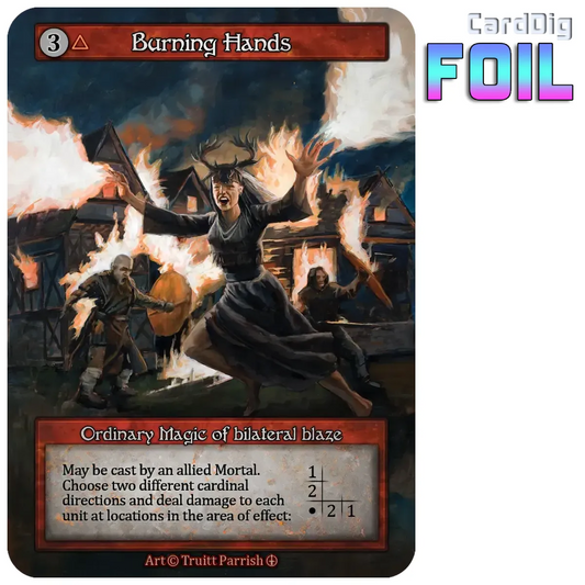 Burning Hands - Foil (AL Ord)