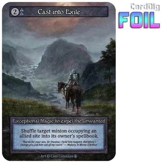 Cast into Exile - Foil (AL Exc)