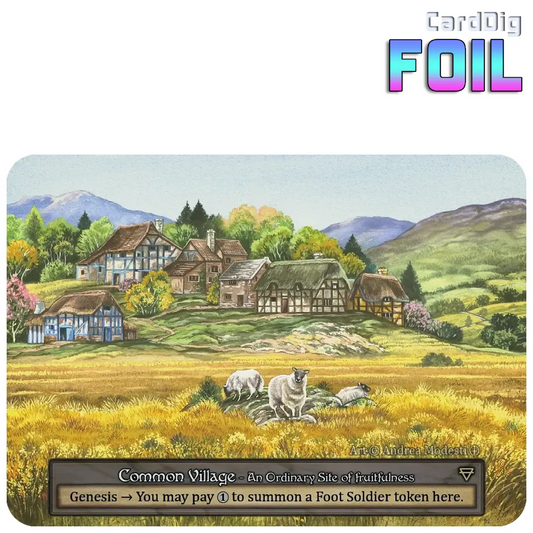Common Village - Foil (AL Ord)