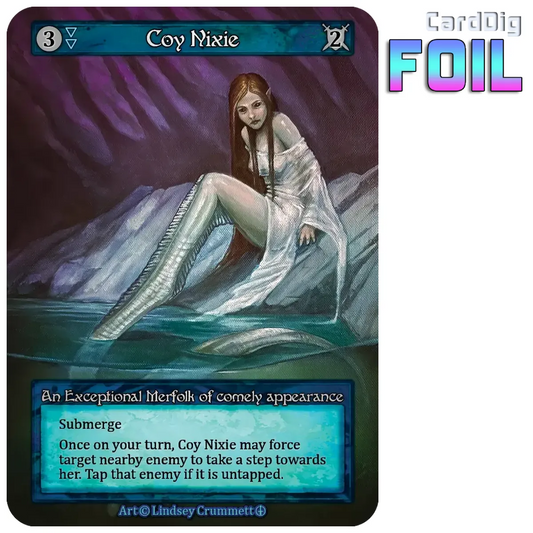 Coy Nixie - Foil (AL Exc)