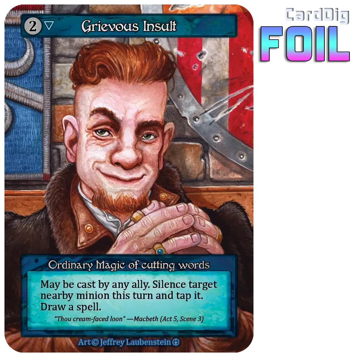 Grievious Insult - Foil (AL Ord)