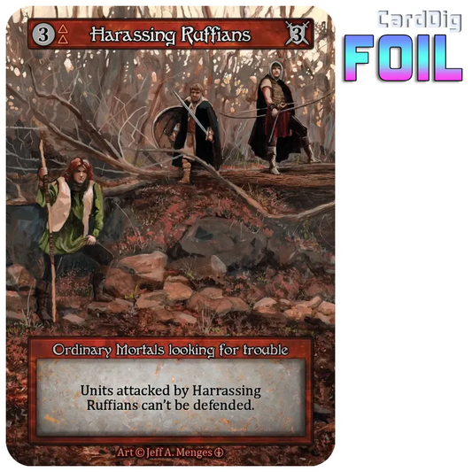Harassing Ruffians - Foil (AL Ord)