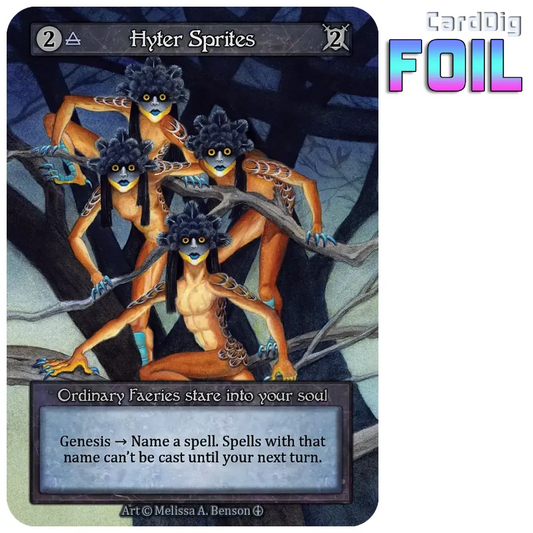 Hyter Sprites - Foil (AL Ord)