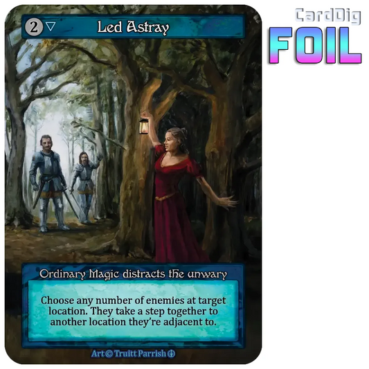 Led Astray - Foil (AL Ord)