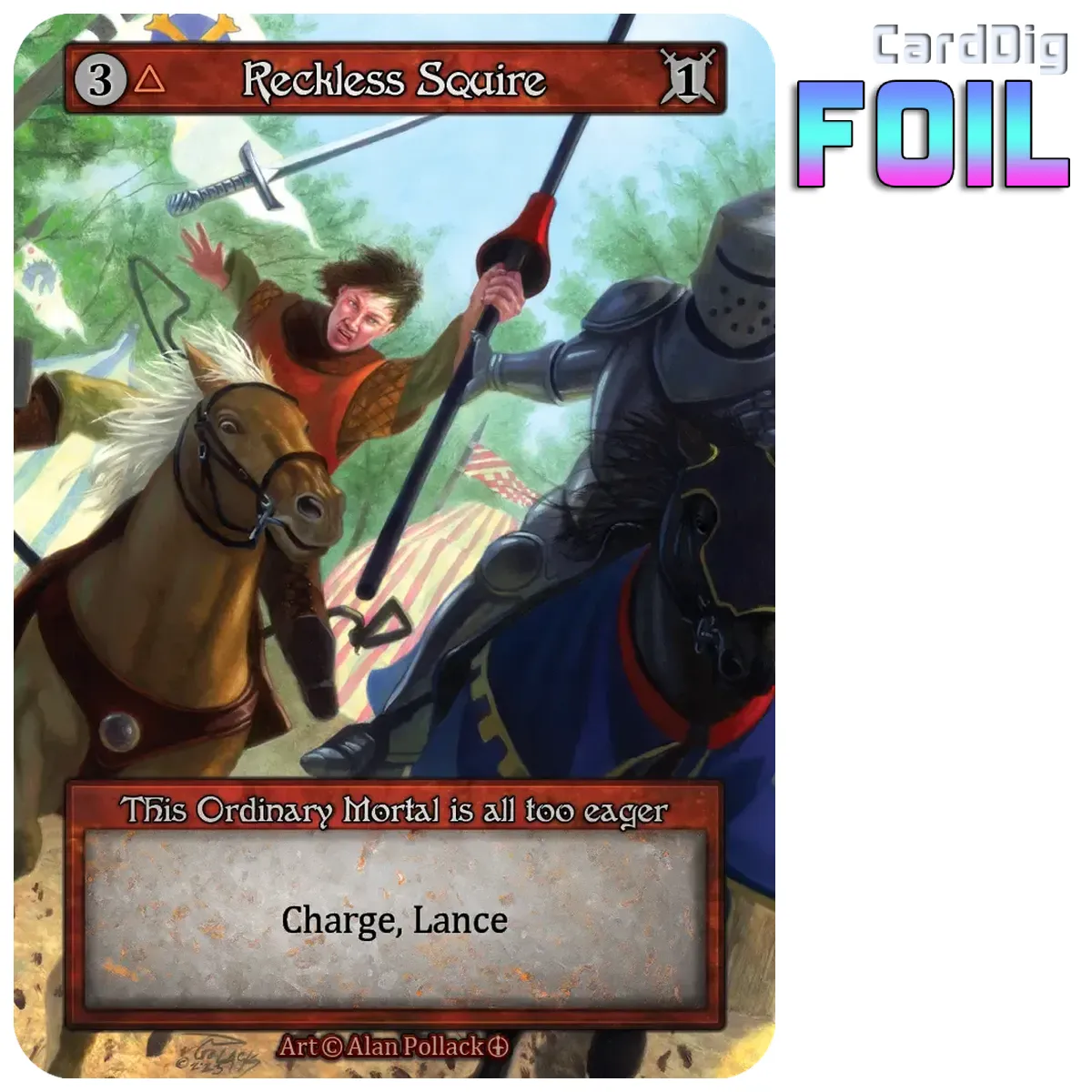 Reckless Squire - Foil (AL Ord)