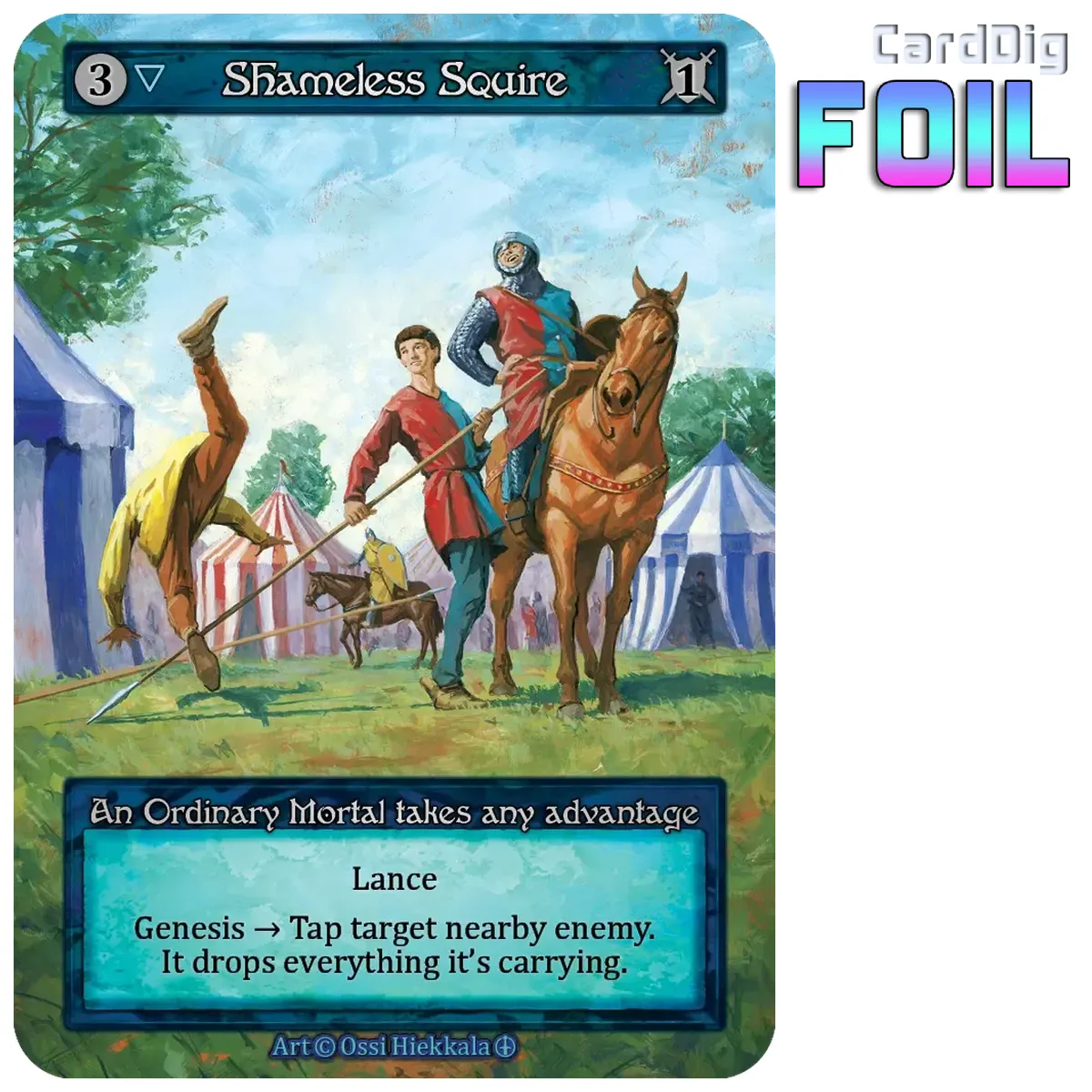 Shameless Squire - Foil (AL Ord)