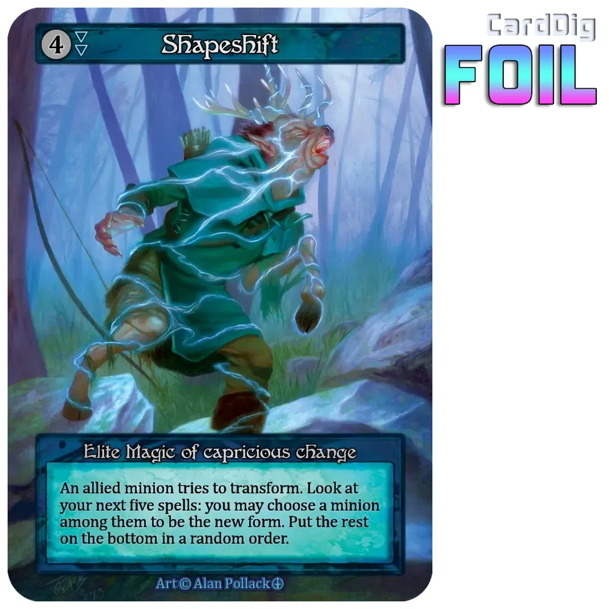 Shapeshift - Foil (AL Elite)