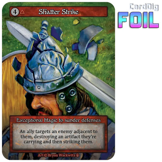 Shatter Strike - Foil (AL Exc)