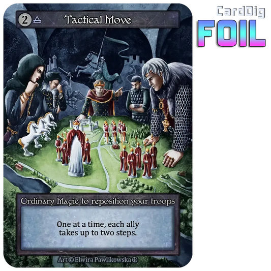 Tactical Move - Foil (AL Ord)