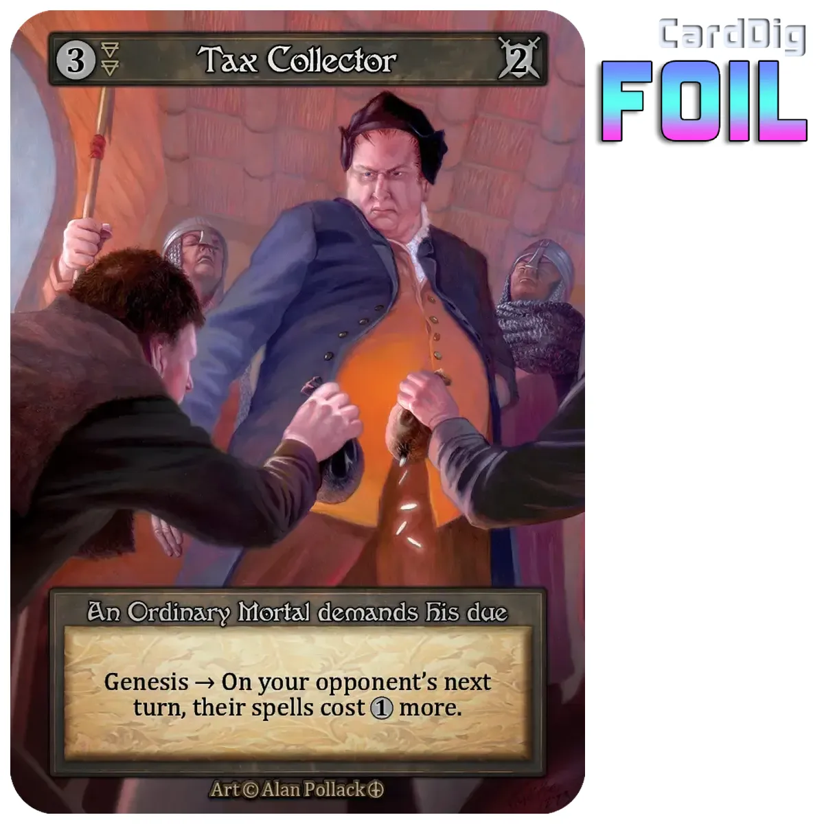 Tax Collector - Foil (AL Ord)