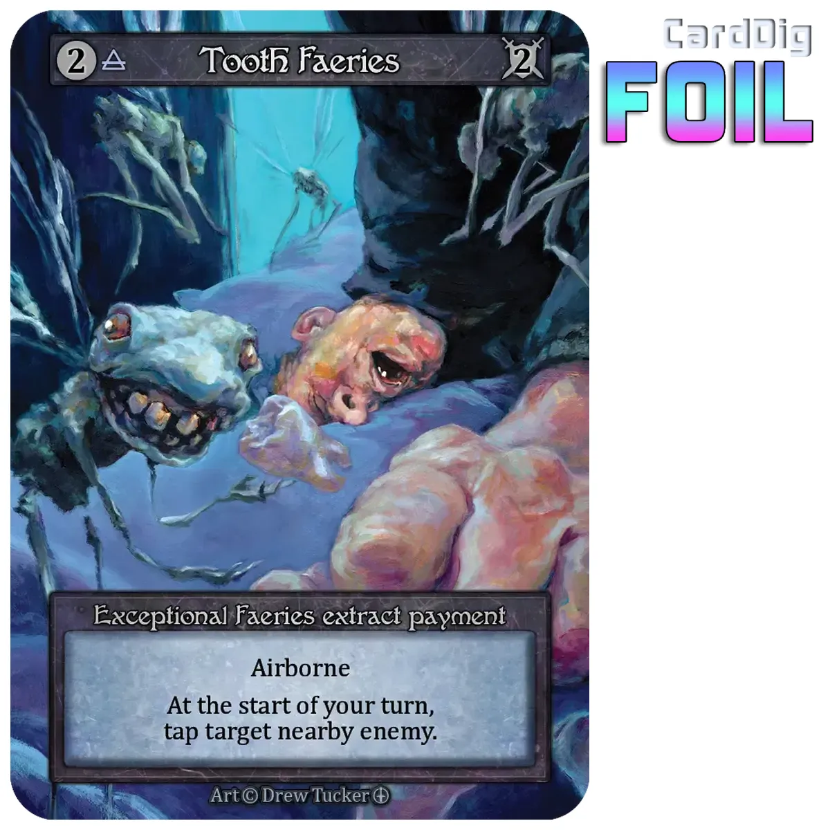Tooth Faeries - Foil (AL Exc)